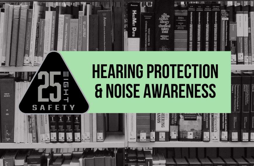 Hearing Protection & Noise Awareness